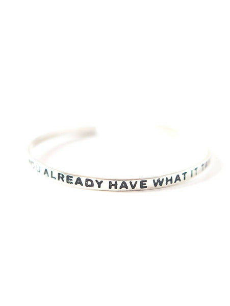 Have What it Takes Cuff - Silver