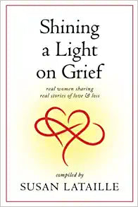 Shining a Light on Grief